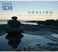 VARIOUS - Healing: Music to Soothe The Mind & Body/Various