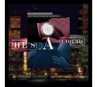 Various - He's A Liquid [Import]