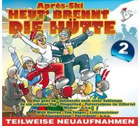 Various - Heut' Brennt Die Hütte-Apres Ski [Import]