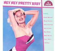 Various Artists – Hey Hey Pretty Baby – CD