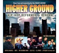 Various - Higher Ground: Hip Hop Reformed & Reborn