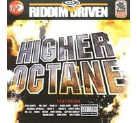 Various - Higher Octane (Riddim Driven)
