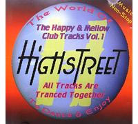 Various - Highstreet 1-The Happy & Mellow Club Tracks (1994) [Import]
