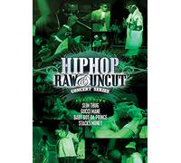 Various - Hip Hop Raw & Uncut Live in Concert