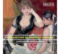 Various - Histoire De Limpressionnisme Une