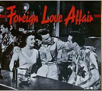 Various – History – Foreign Love Affair – CD