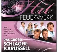 Various - Hit Feuerwerk - Das grosse Schlager Karussell