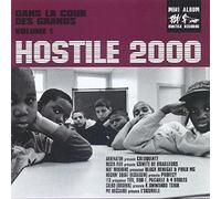 Hostile 2000 : Dans La Cour Des Grands Vol. 1