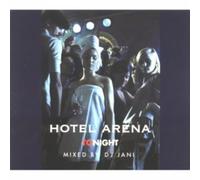 Various - Hotel Arena Tonight/DJ Jani