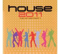Various - House 2011-the Hit Mix Part 1