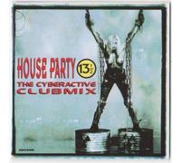 Various - House Party 13½ - "The Cyberactive Clubmix"
