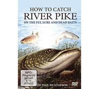 How To Catch River Pike