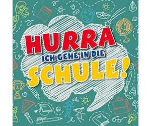 Various - Hurra,Ich Gehe in die Schule!