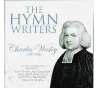 VARIOUS - Hymn Writers: Charles Wesley (1708-1788) [Import]