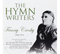 VARIOUS - Hymn Writers: Fanny Crosby (1820-1915) [Import]
