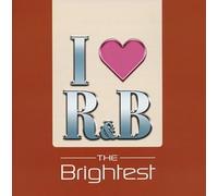 Various - I Love R&B 2005-the Brightest