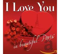 Various - I Love You in Beautiful Paris [Import]