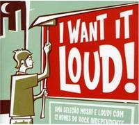 Various - I Want It Lound [Import]