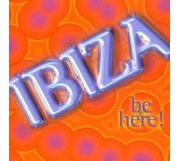 Various - Ibiza Be Here [Import]