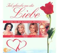 Various - Ich Glaube An die Liebe