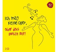 Various - Ich Mag Keine Oper,Aber das Gefällt Mir [Import]