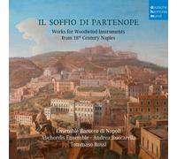Il Soffio Di Partenope - Music for Woodwinds from 18th Century Naples