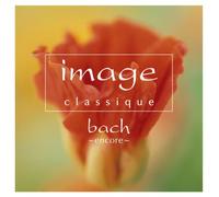 Various - Image Classique-Bach Encore [2 [Import]