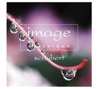 Various - Image Classque-Schubert [2cd] [Import]
