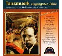 Jurmann, Walter – Tansmuzik Vergangener – Import