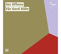 Various - Ins Offene Für Gerd Kühr