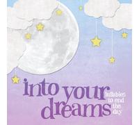 VARIOUS - INTO YOUR DREAMS