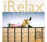 Various - Irelax - During a Busy Day