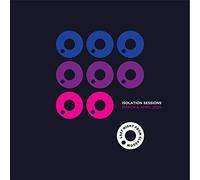 Various - ISOLATION SESSIONS (MARCH & APRIL 2020)
