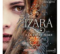 Various - Izara-das Ewige Feuer (Hörspiel zu Band 1)