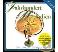Various - Jahrhundertmelodien Folge 5 (Enth.Re-Recordings) [Import]