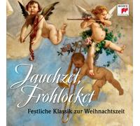 Various - Jauchzet,Frohlocket! Festl.Klassik zu Weihnachten