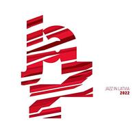 Various - Jazz in Latvia 2022