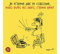Various - Je n'aime Pas Le Classique, mais avec Les Stars J'aime Bien