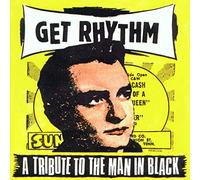 Varous Artists - Get Rhythm: A Tribute to The Man in Black/Various