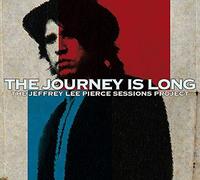 Various - Journey Is Long The Jeffrey Lee Pierce Sessions Project - CD - E4z