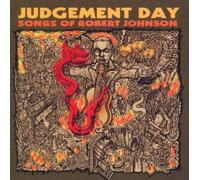 Compilation - Judgement Daysongs of Robert Johnson