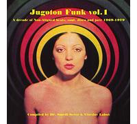 Jugoton Funk Vol 1/a Decade of Non Aligned Beats Soul Disco and Jazz 1969 1979