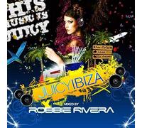 Various - Juicy Ibiza (mixed by Robbie Rivera)