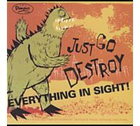 Various - Just Go, Destroy Everything in Sigh