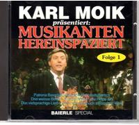 Various - Karl Moik präsentiert Musikanten hereinspaziert , Folge 1
