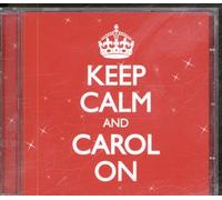 Various - Keep Calm and Carol On