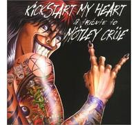 Various - Kickstart My Heart:Tribute.Us