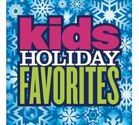 Various - Kid’s Holiday Favorites [CD]