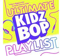 Various - Kidz BOP Ultimate Playlist Collection Music for Kids and Children Greatest Hits of All Time Sing a Long [CD]