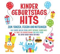 Various - Kindergeburtstags Hits Zum Tanzen,Feiern und
